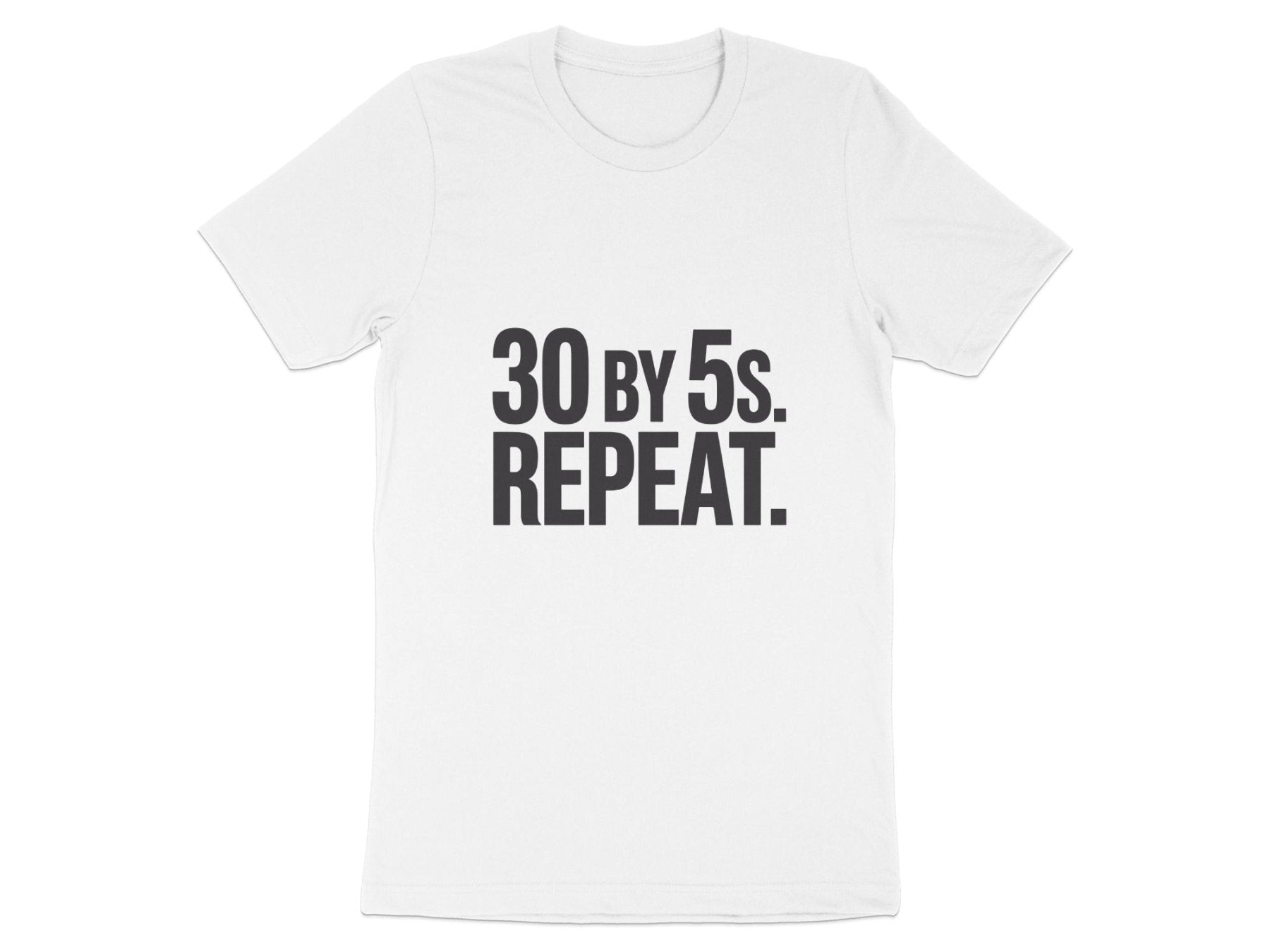 30 by 5s Repeat. Tee - Adverse Reactions - Pharmacy Apparel for Pharmacists, Techs & Students