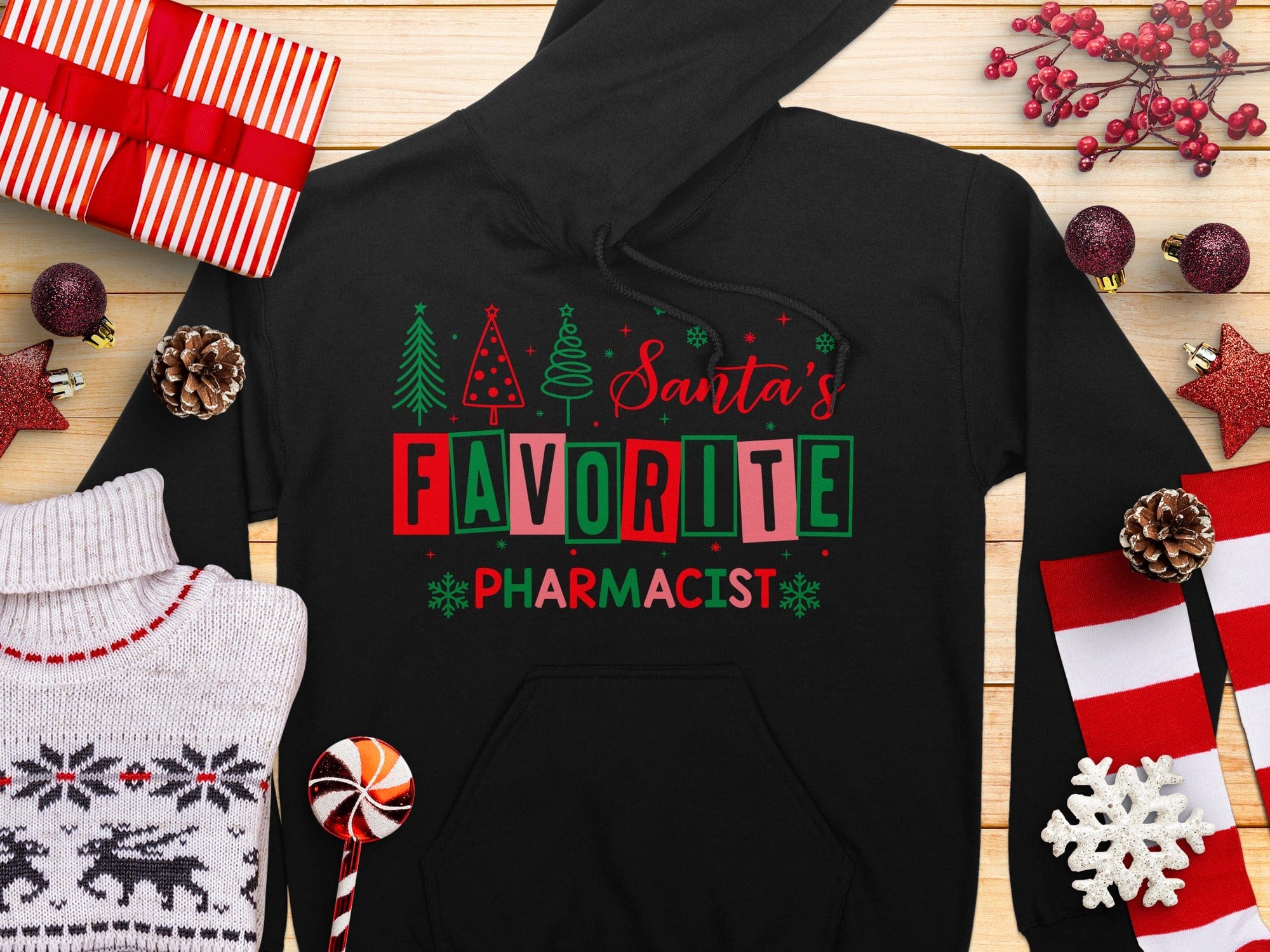 Santa's Favorite Pharmacist Festive Themed Hoodie