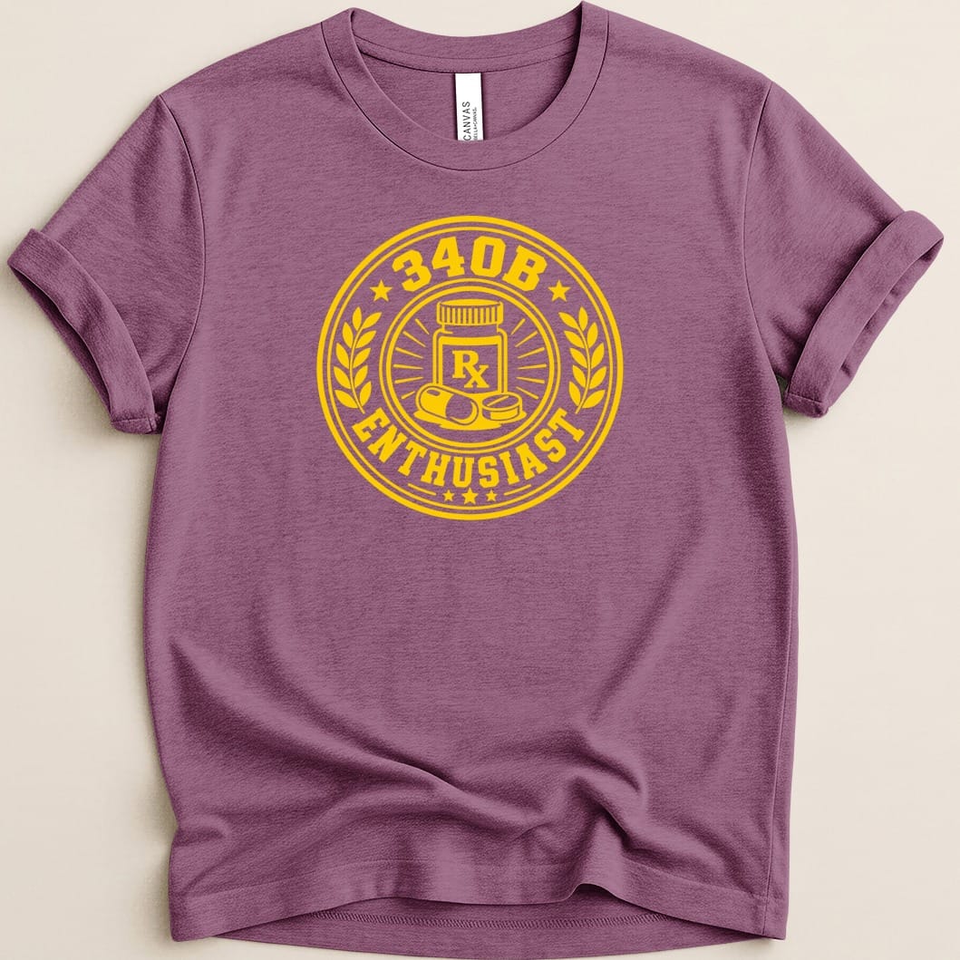 340B Enthusiast v2 Tee - Adverse Reactions