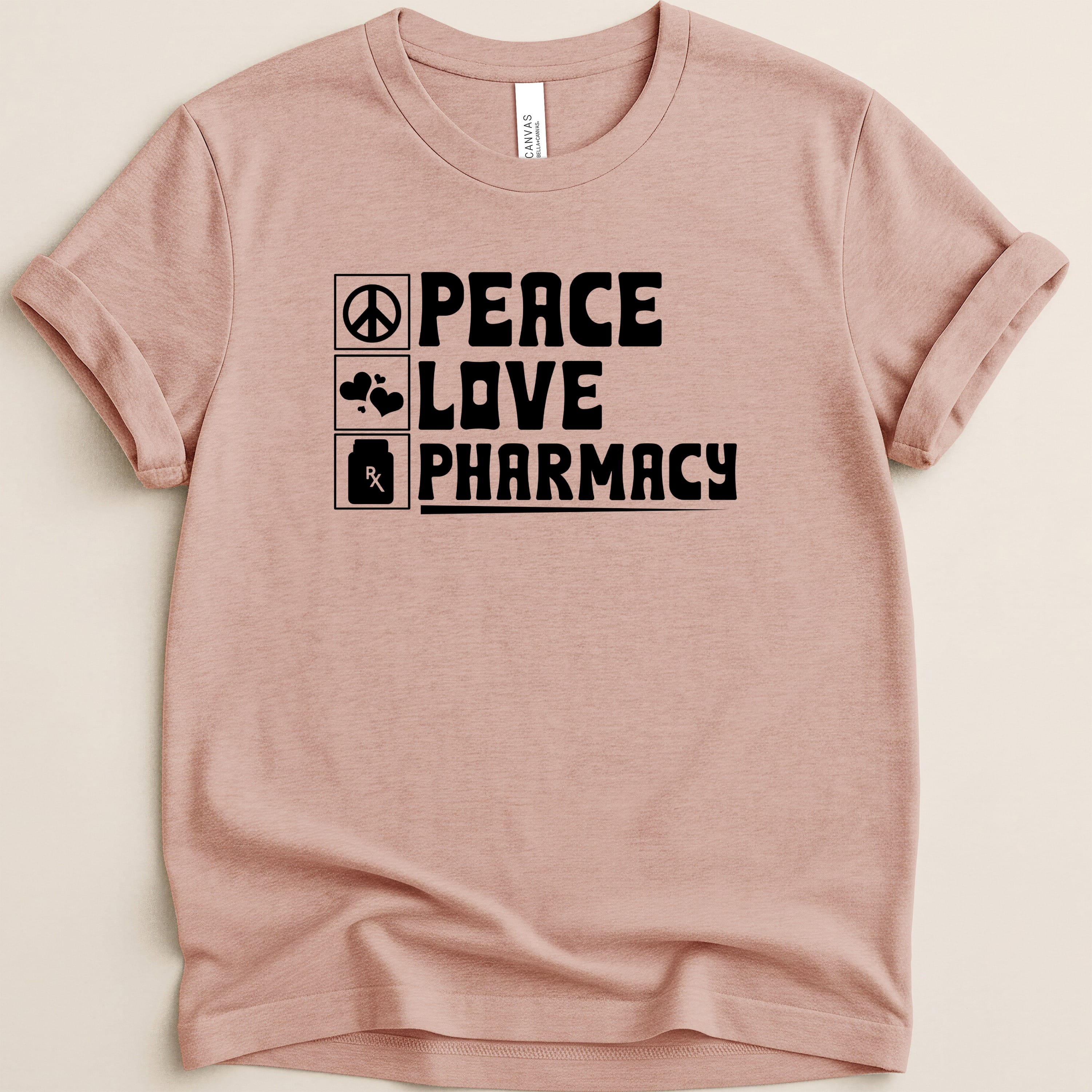 Pink t-shirt with "Peace Love Pharmacy" text and icons.