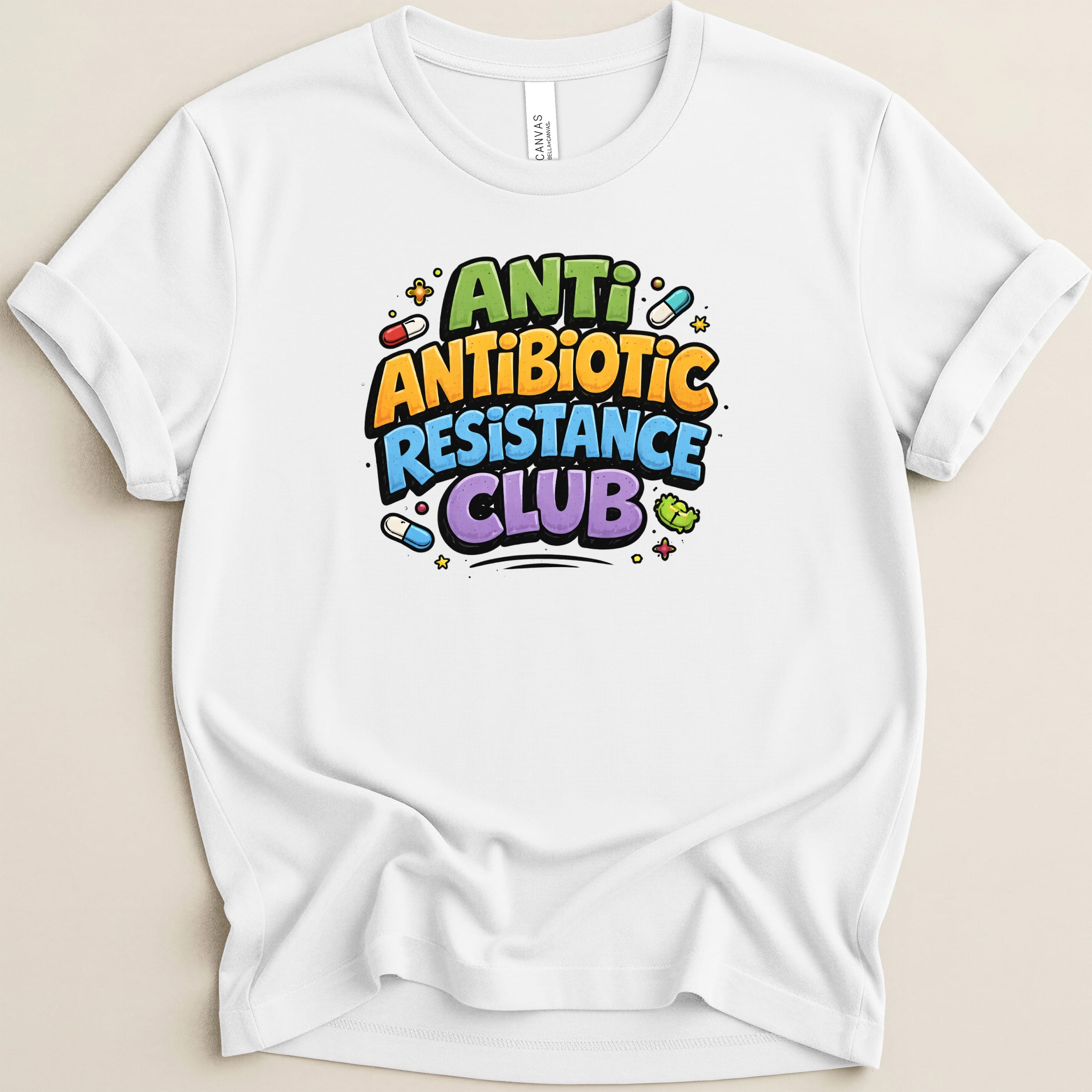 White t-shirt with "Anti-Antibiotic Resistance Club" in colorful block lettering.