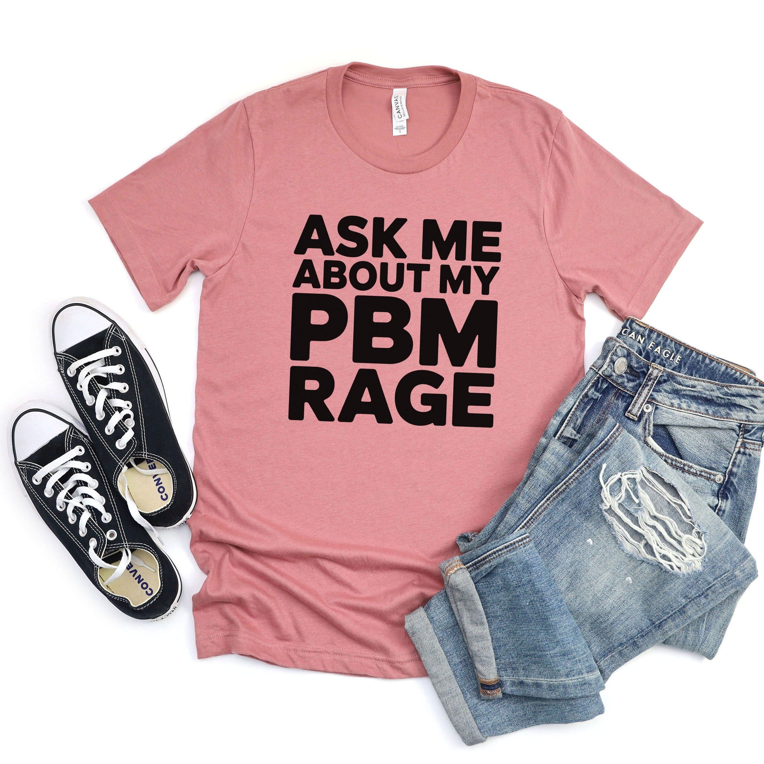 Ask Me About My PBM Rage T-Shirt product type