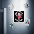 Sticker with pink cartoon pill character saying "Yeah, that's still on backorder."
