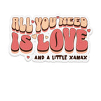 ALL YOU NEED IS LOVE AND A LITTLE XANAX product type