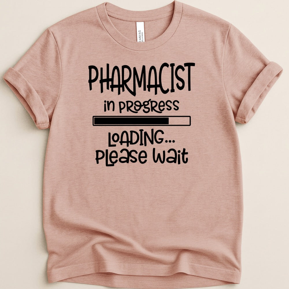Pharmacist in Progress Tee