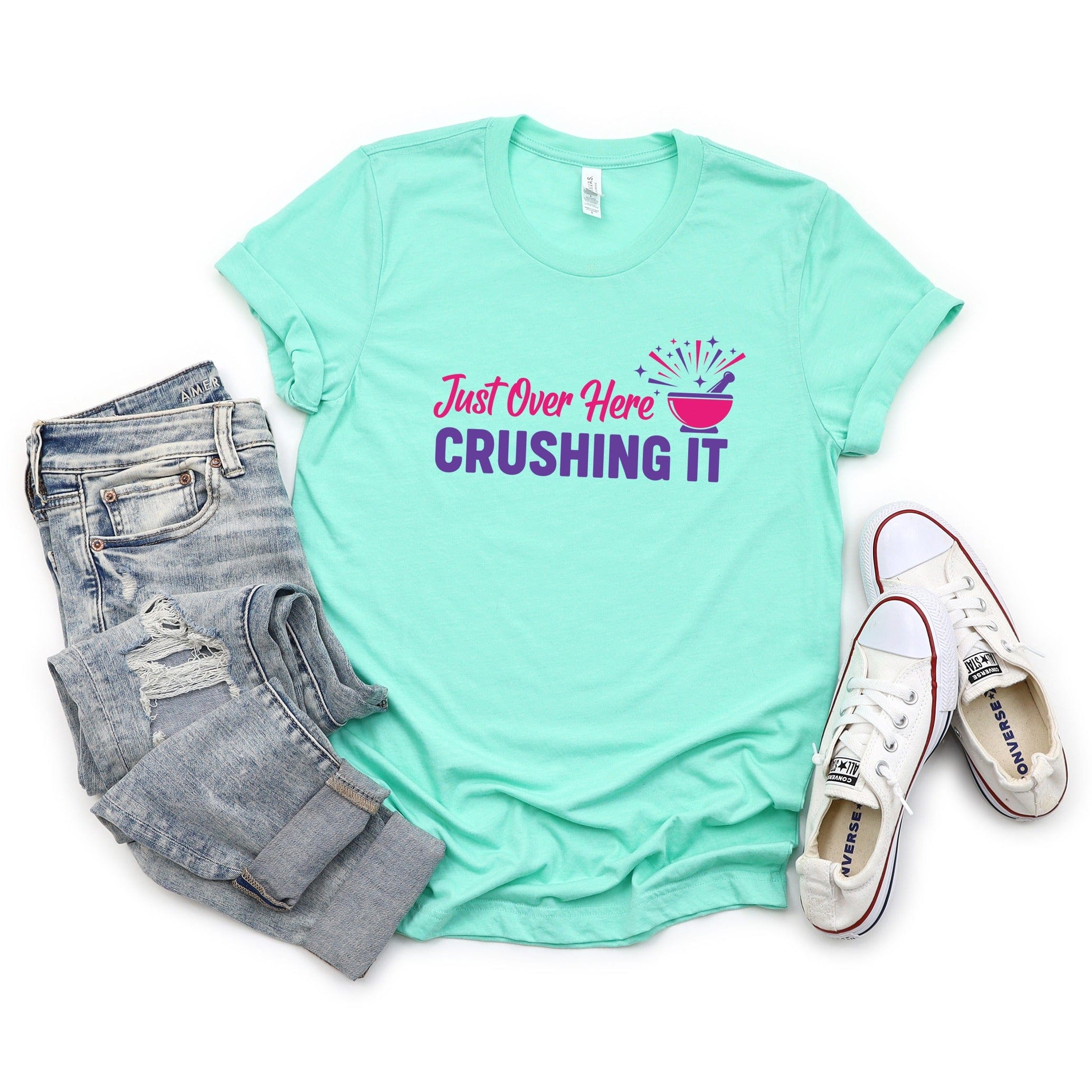 Just Over Here Crushing It T-shirt product