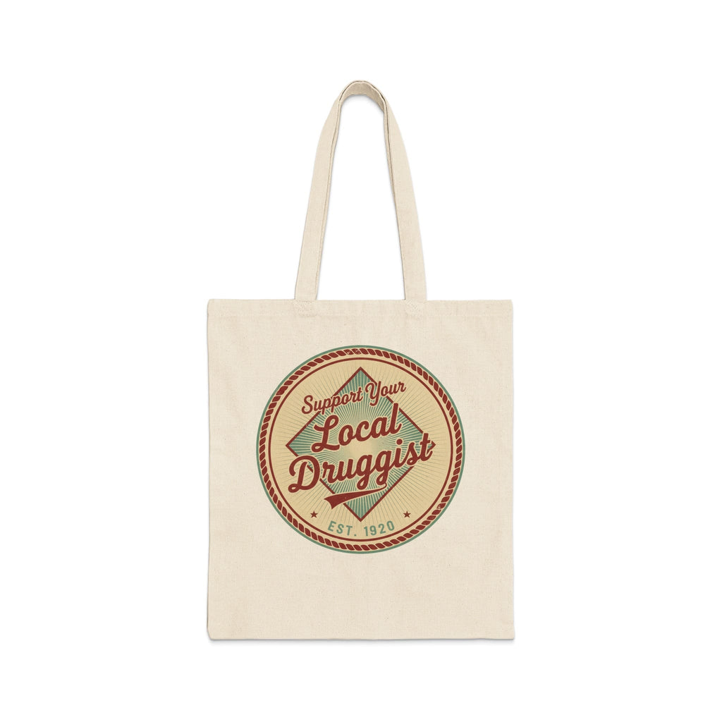 Support Your Local Druggist Est. 1920 tote bag