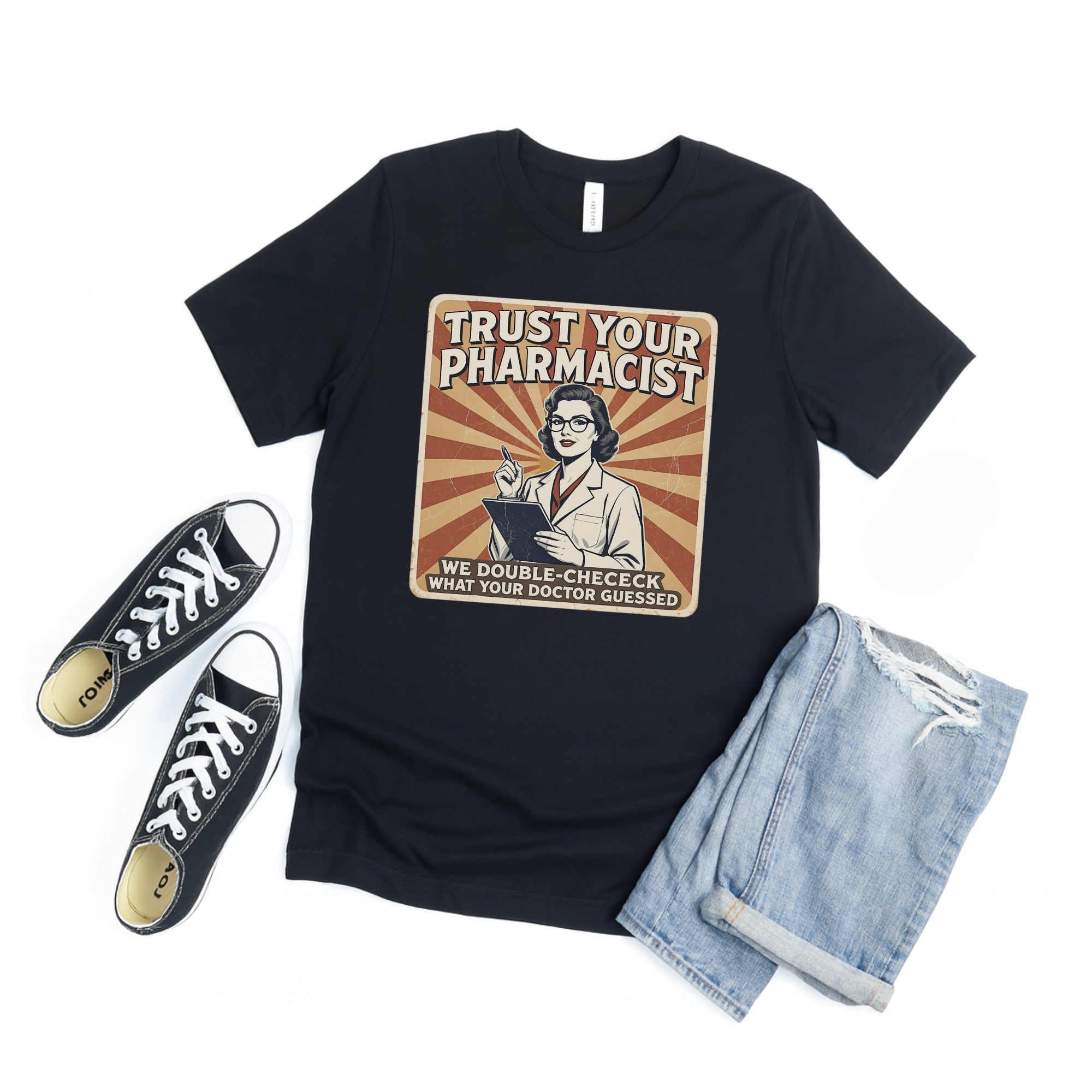 Trust Your Pharmacist Graphic Printed T-Shirt product
