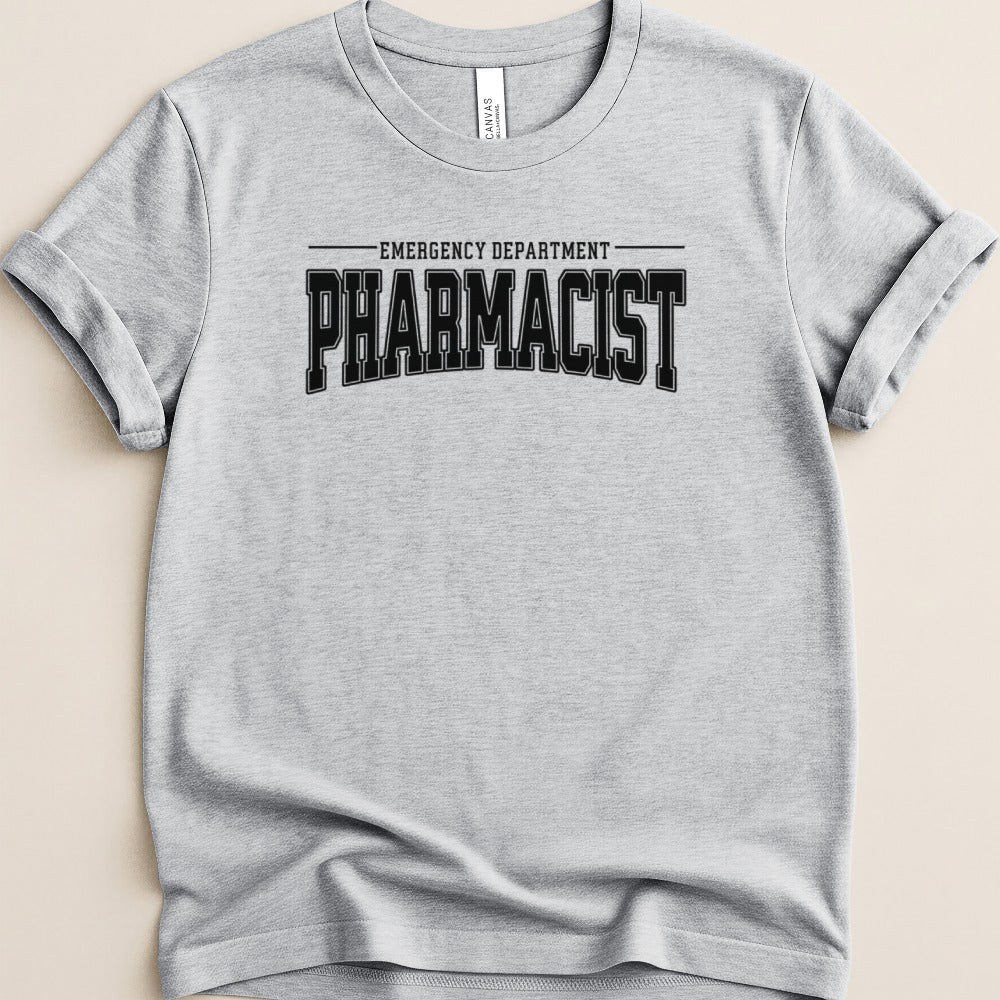 Emergency Department Pharmacist Tee