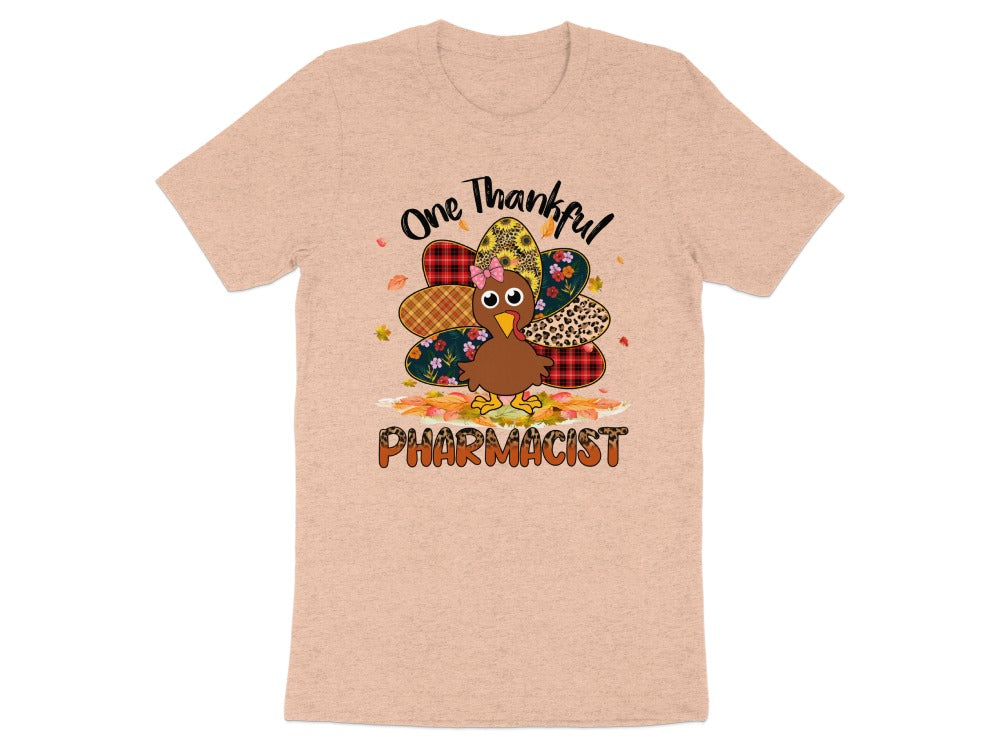 One Thankful Pharmacist Turkey Tee