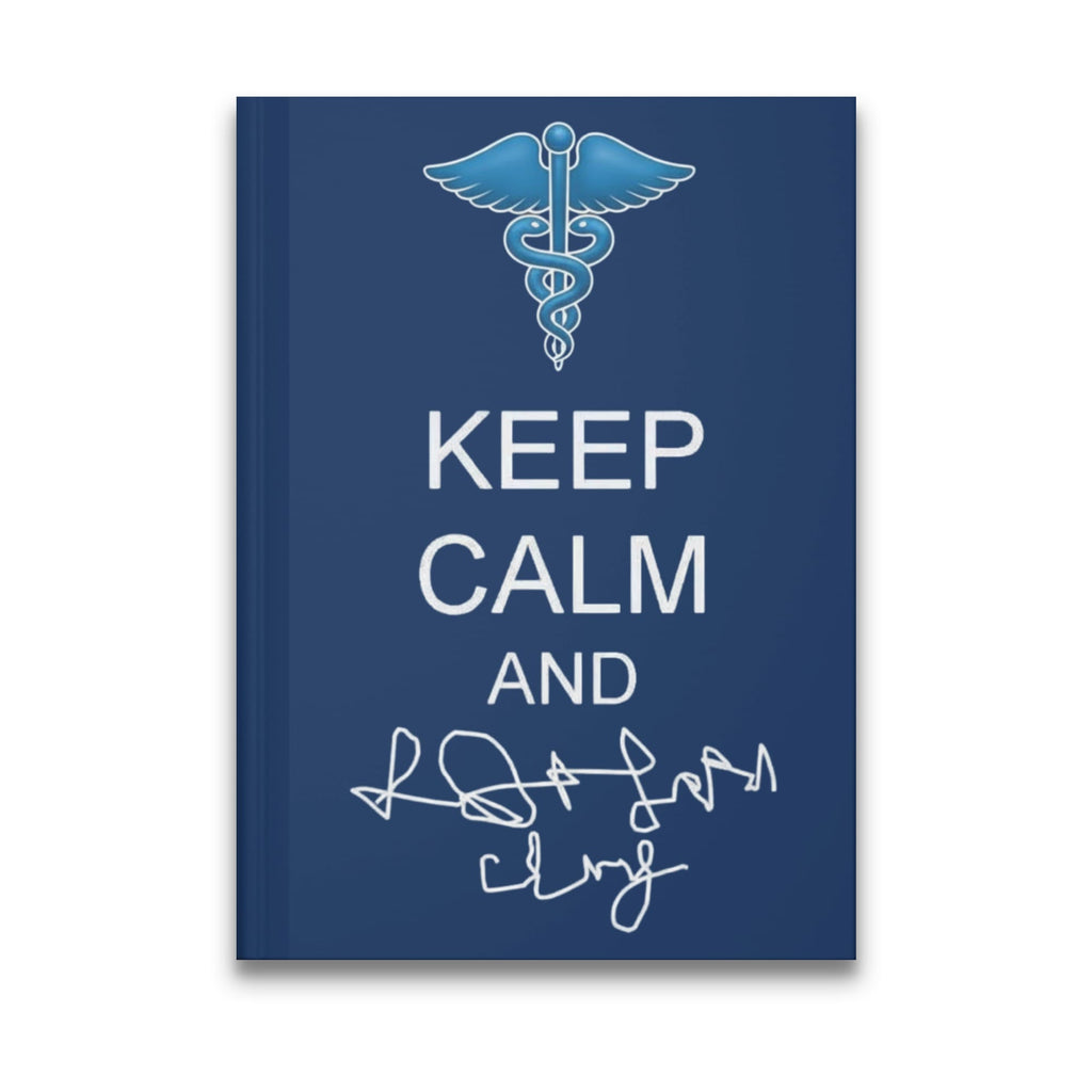 Blue notebook with Caduceus symbol and "KEEP CALM AND" text above a signature.