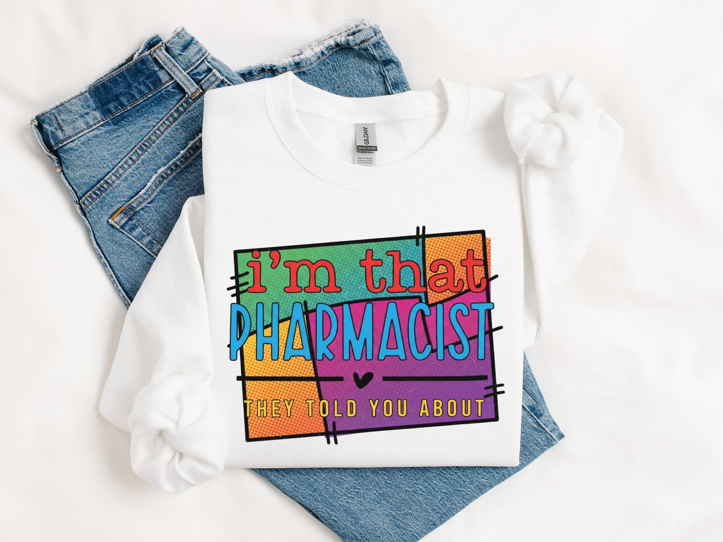 I'm That Pharmacist They Told You About Shirt