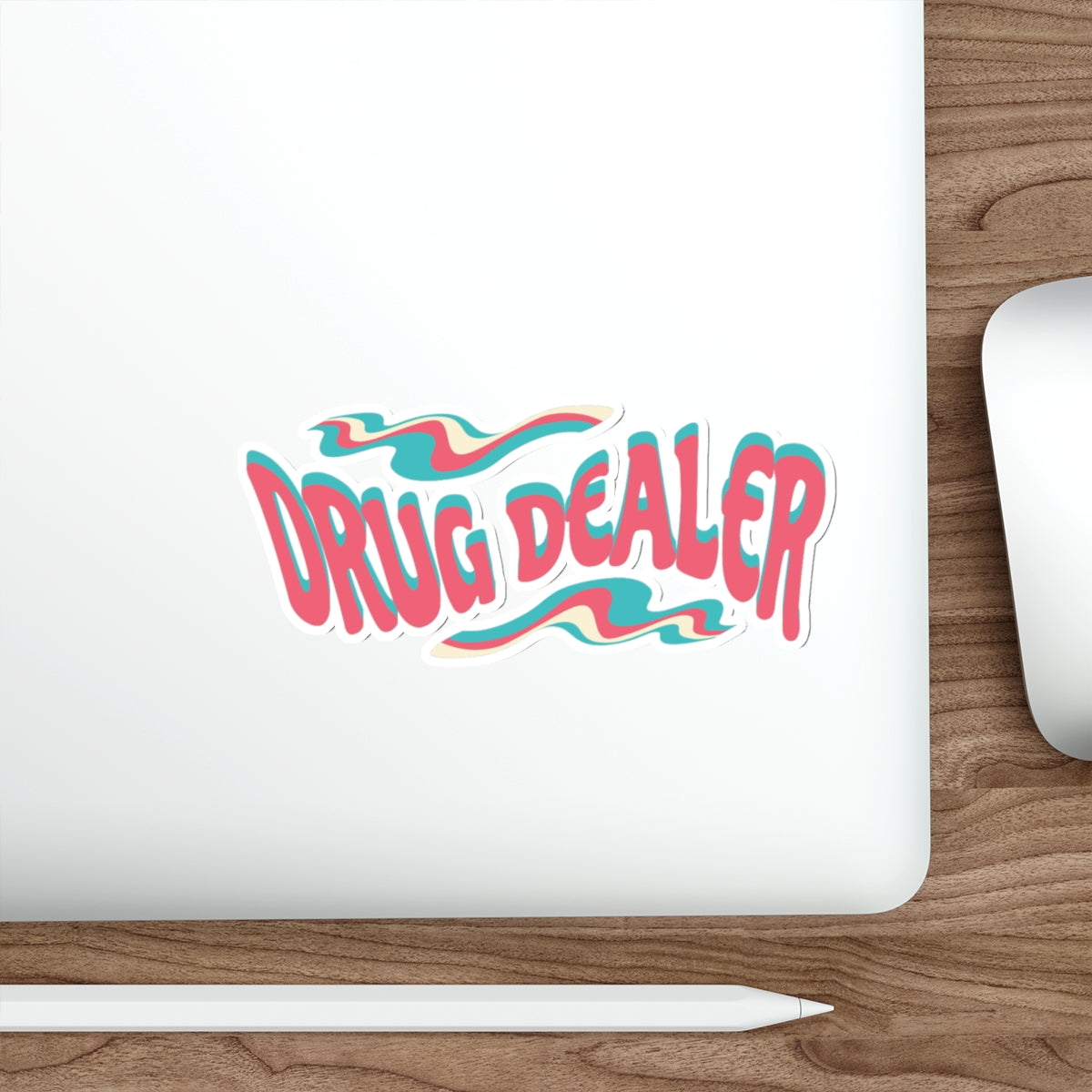 "Drug Dealer" text in wavy, retro-style lettering on a laptop.
