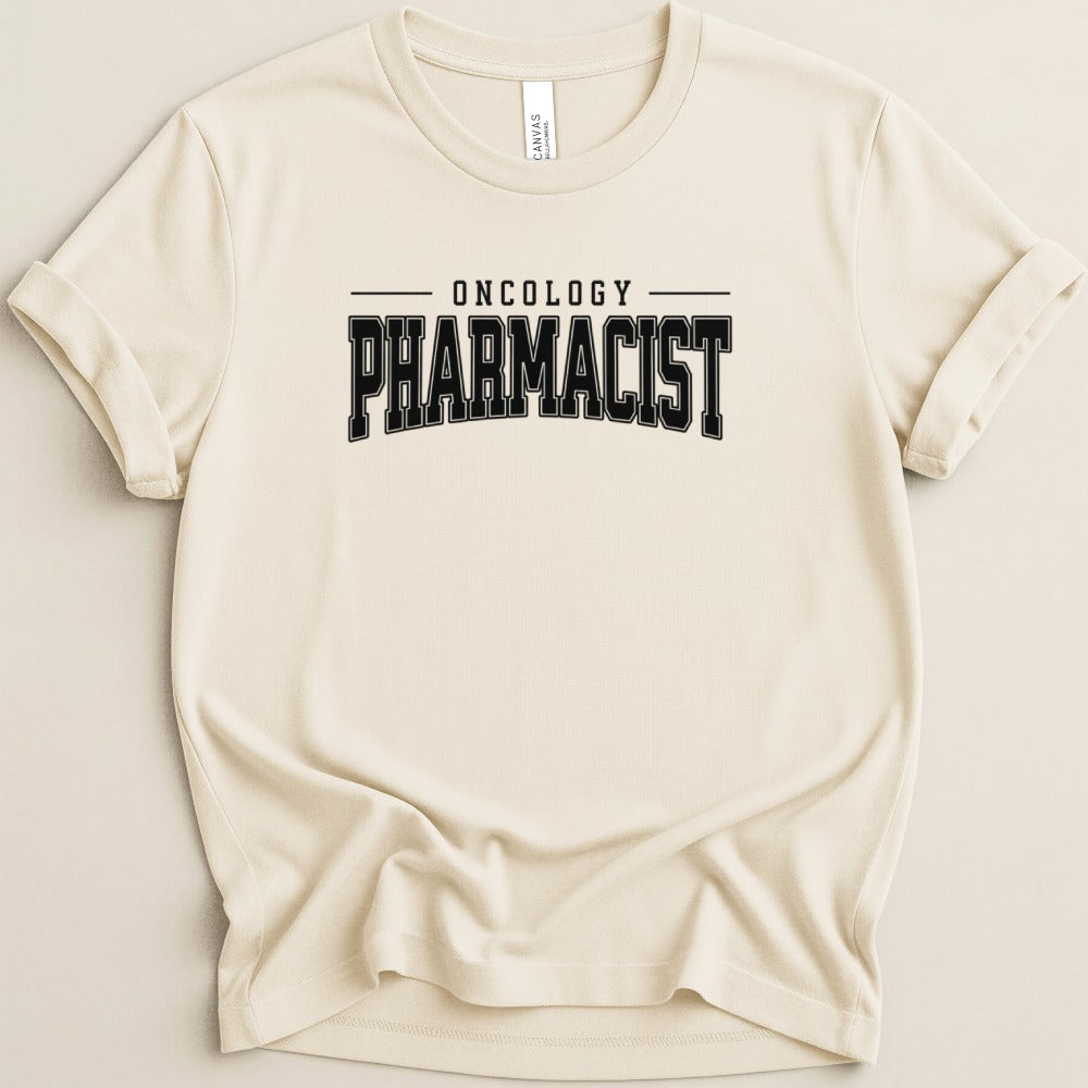Oncology Pharmacist Tee