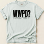Light blue Comfort Colors t-shirt with black text "WWPD? WHAT WOULD PROCTER DO?".