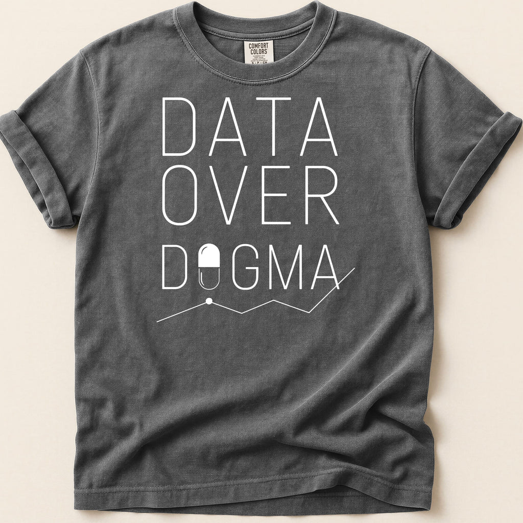 Dark gray t-shirt with "DATA OVER DOGMA" printed in white text.