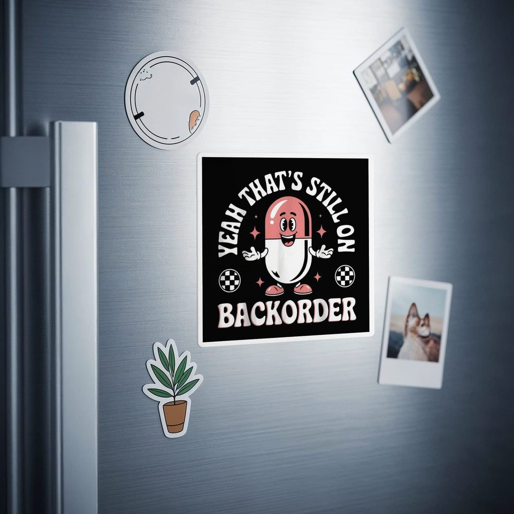Cartoon pill character on black background with text "Yeah that's still on backorder".