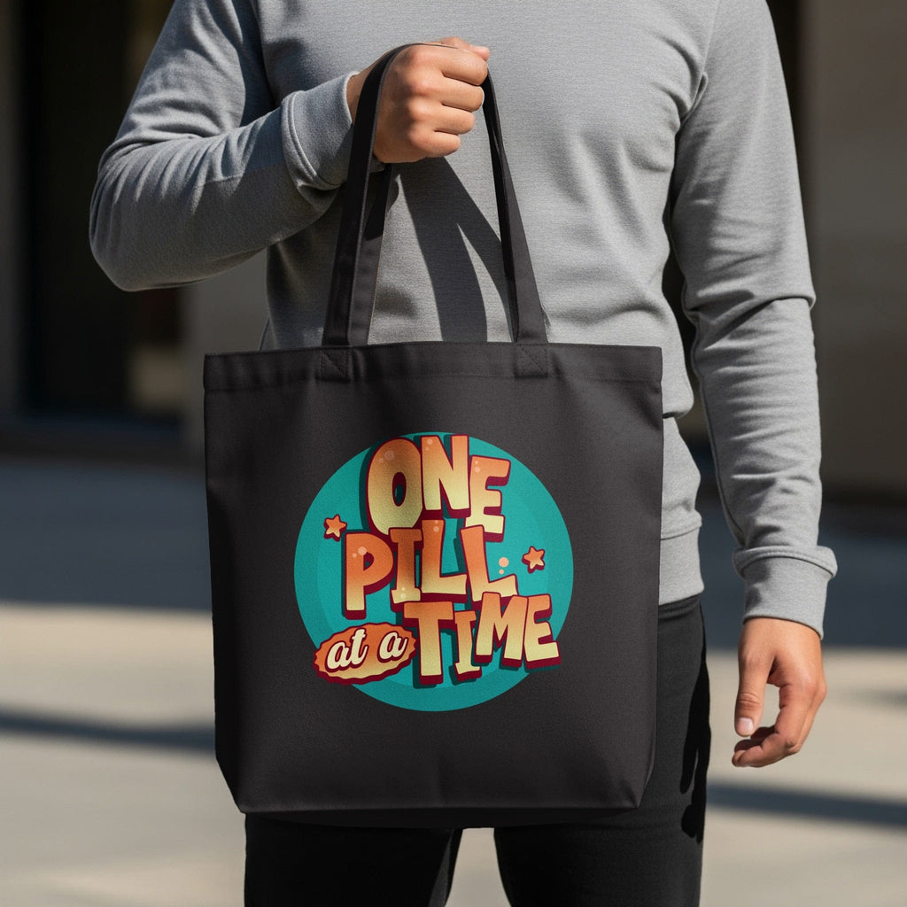 One Pill At A Time Design Print Tote Bag