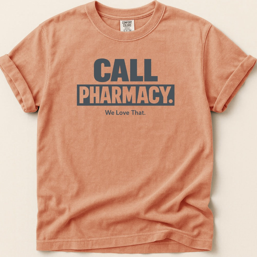 Call Pharmacy Tee
