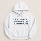 It’s All Fun and Games Sweatshirt & Hoodie