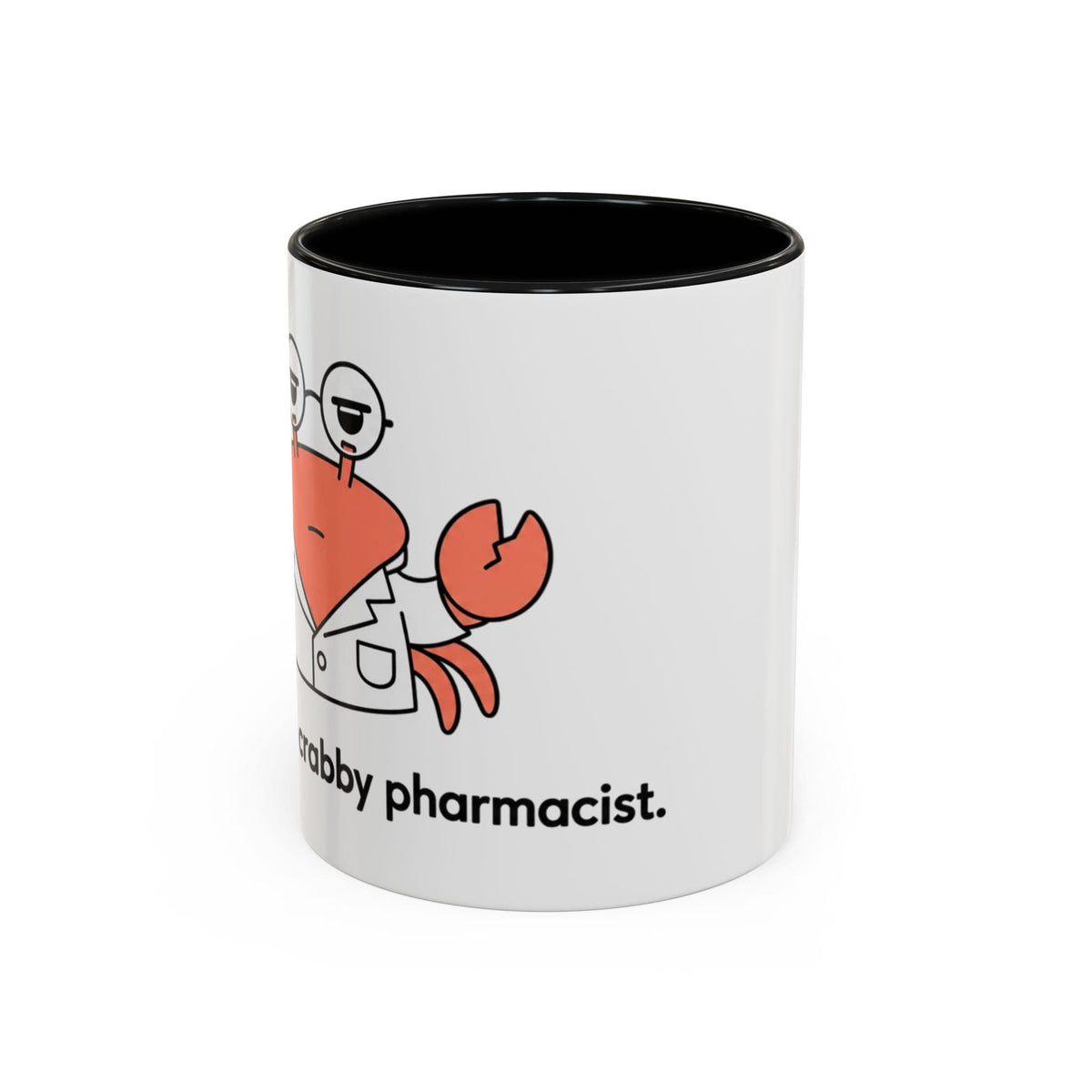 Mug with cartoon crab wearing glasses and lab coat, text "crabby pharmacist."