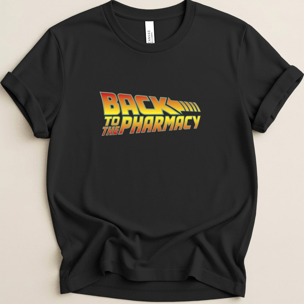 Back to the Pharmacy Tee