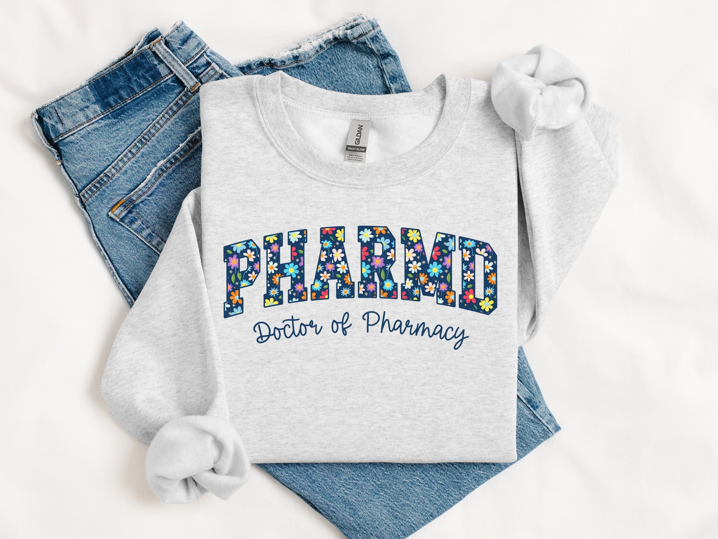 Pharmacy Themed Doctor of Pharmacy Sweatshirt