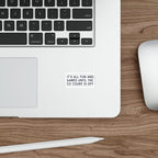 Laptop keyboard with sticker reading "It's all fun and games until the CII count is off".