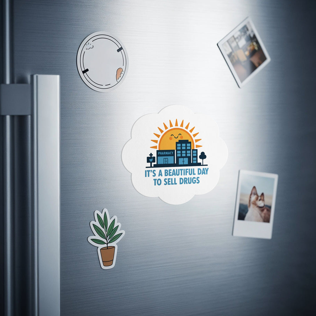 Cloud-shaped sticker with a building and sun, "It's a beautiful day to sell drugs" text.