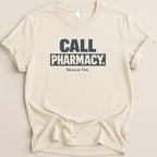 Call Pharmacy Tee