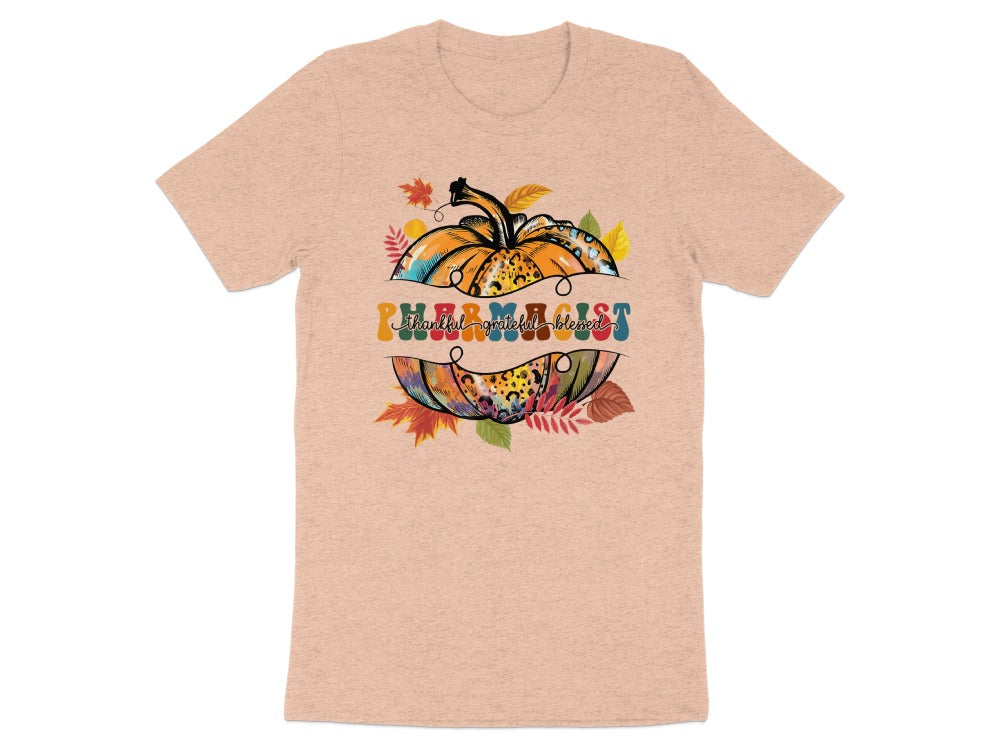 Thankful Grateful Blessed Pharmacist Tee