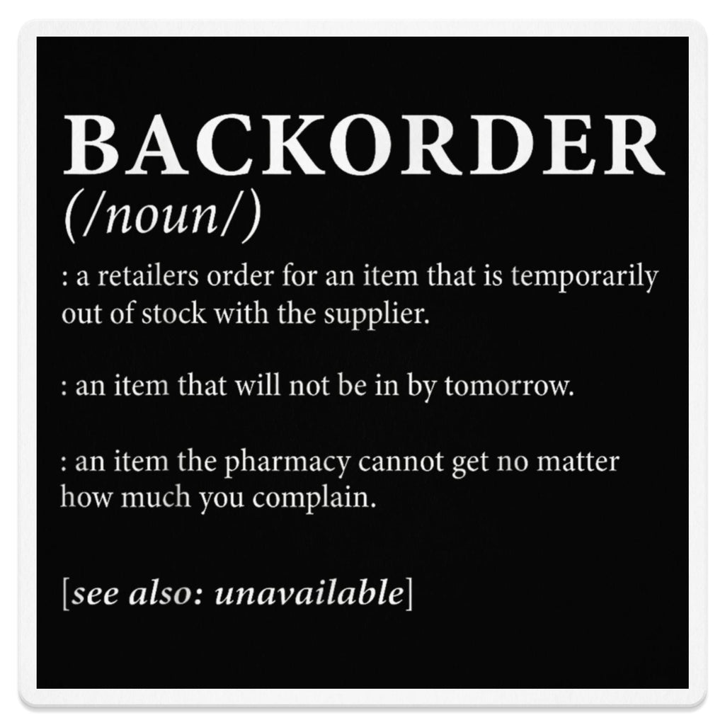 Backorder definition with humorous explanations.