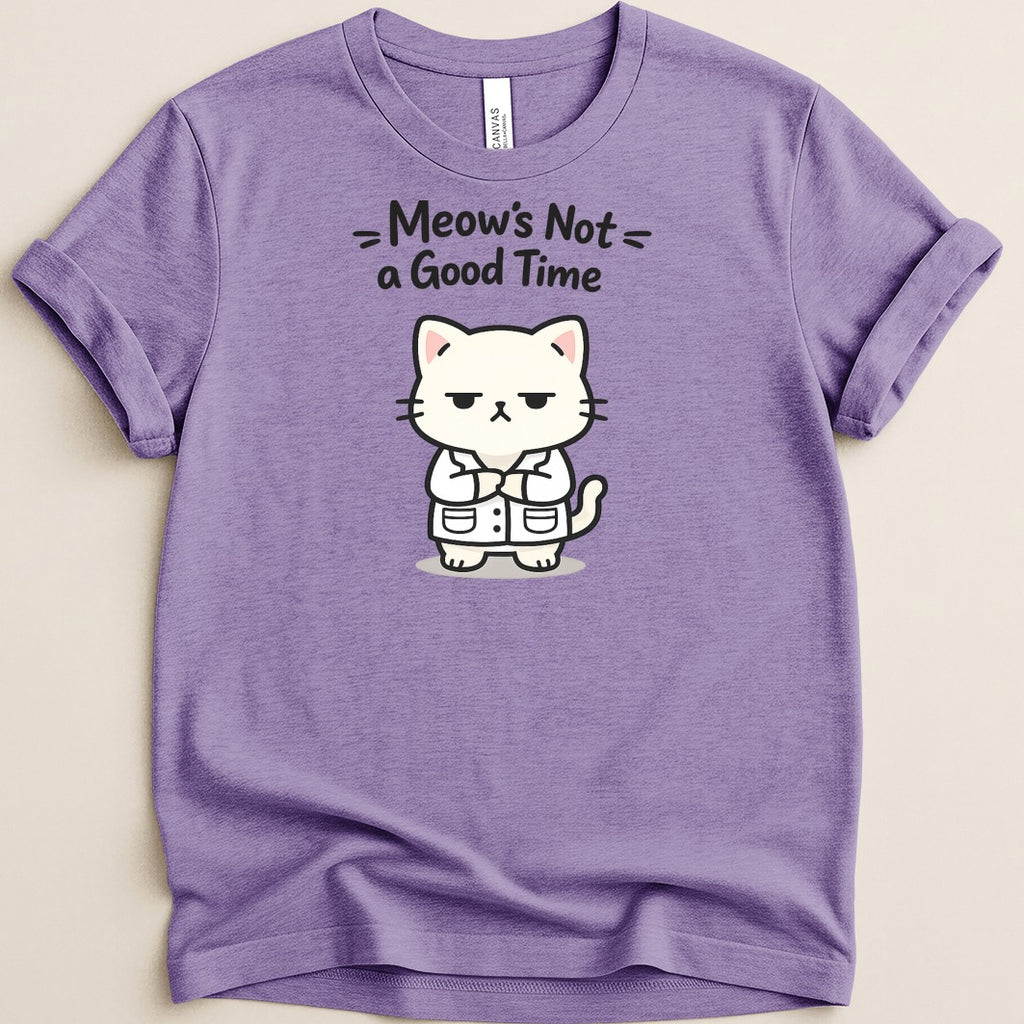 Purple t-shirt with a cartoon cat wearing a lab coat and the text "Meow's Not a Good Time".