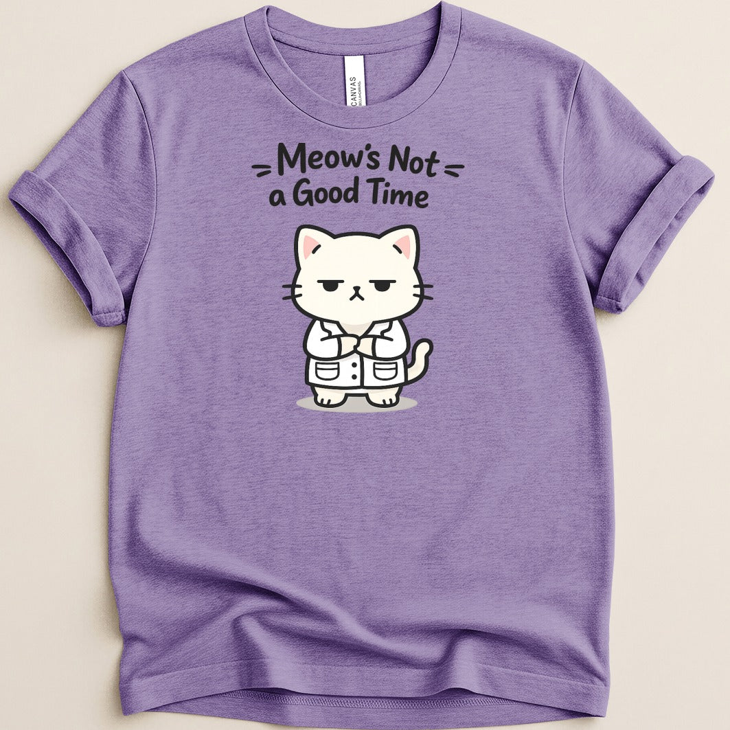 Purple t-shirt with a cartoon cat wearing a lab coat and the text "Meow's Not a Good Time".