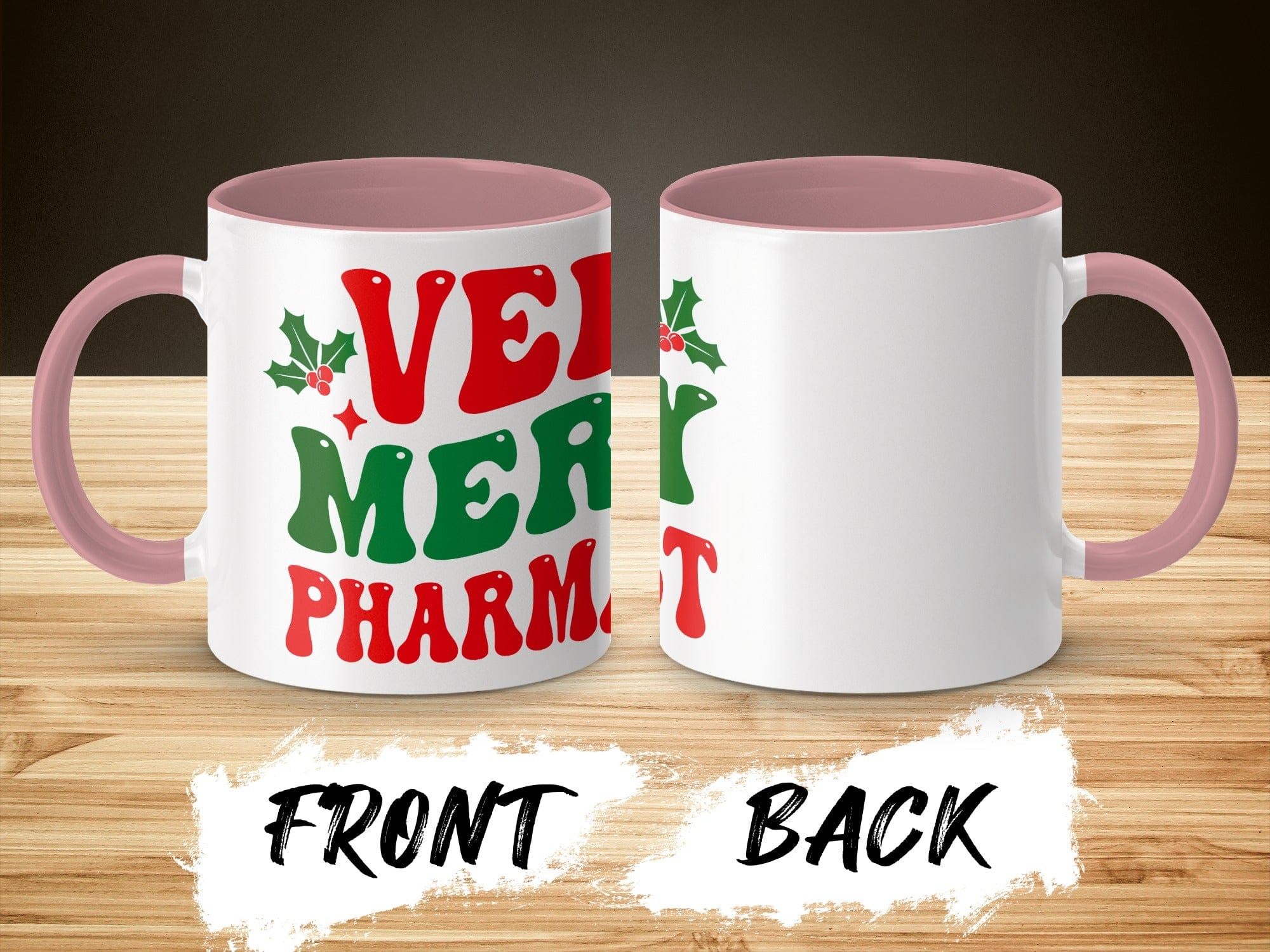 Very Merry Pharmacist Festive Holiday Mug