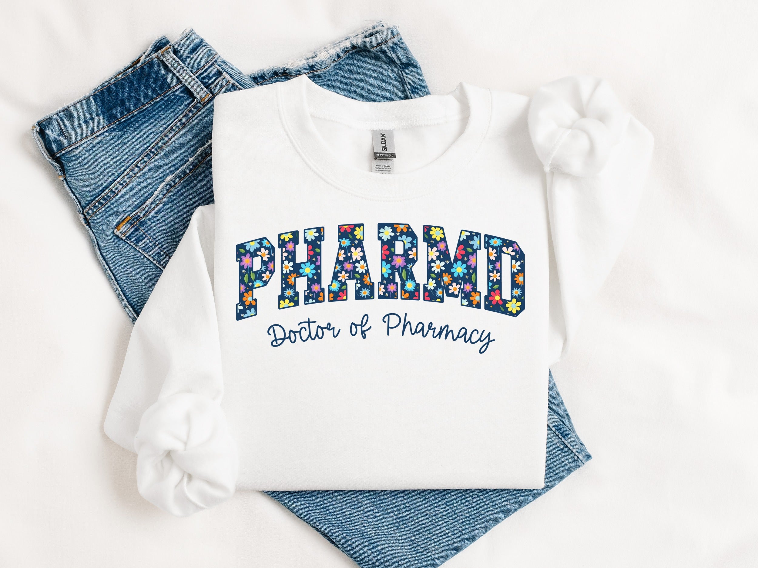 PharmD Doctor of Pharmacy Graphic Sweatshirt
