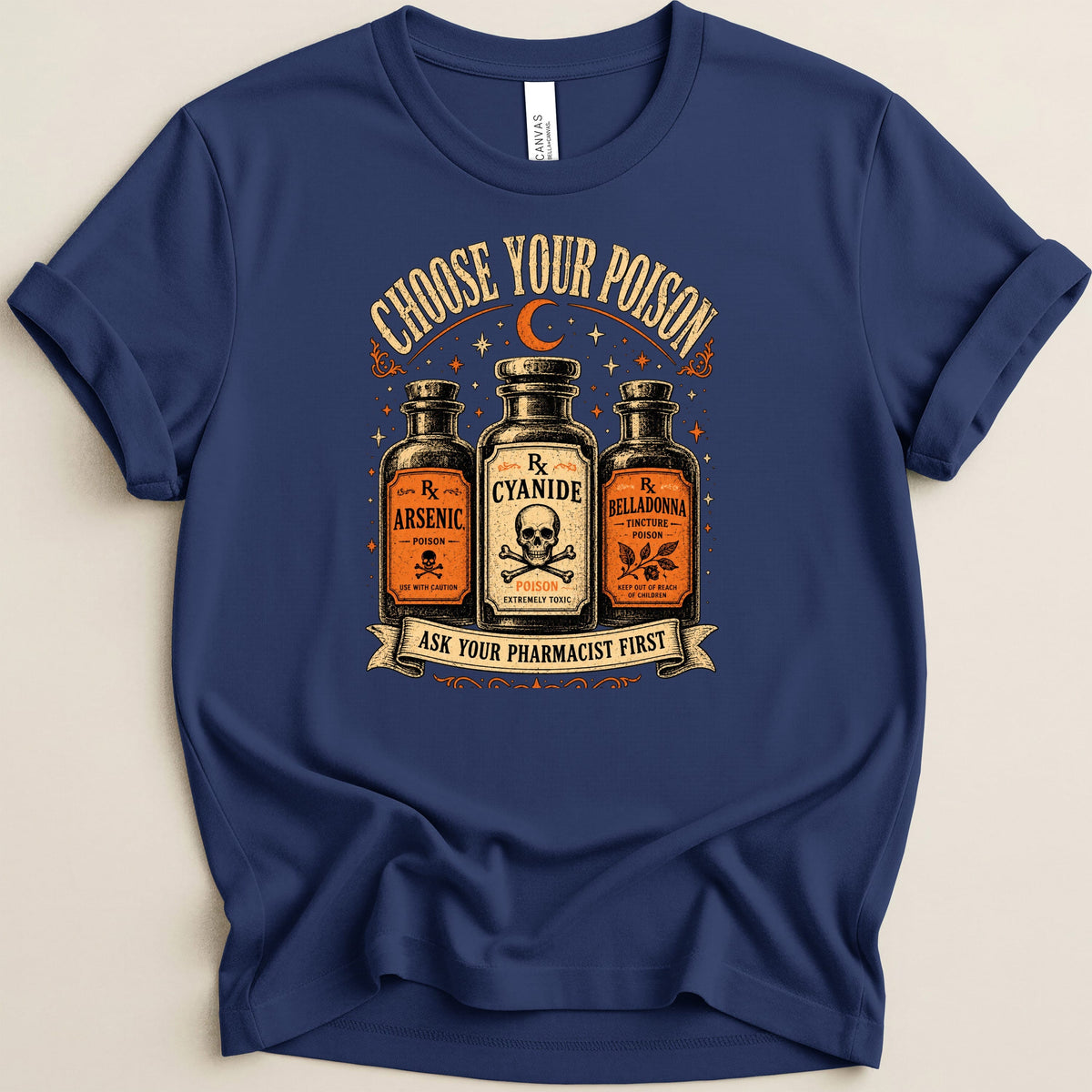 T-shirt with "Choose Your Poison" text and three vintage poison bottles.