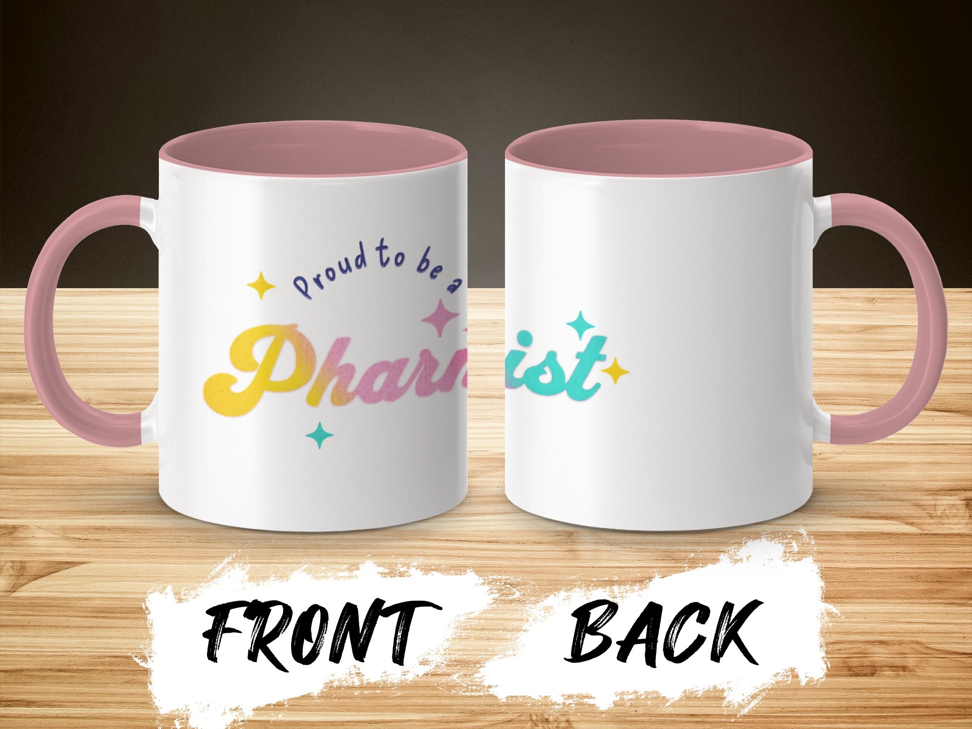 White mug with pink handle and rim, featuring "Proud to be a Pharmacist" text.