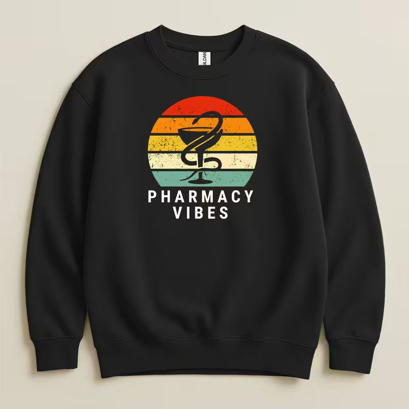 Pharmacy Vibes Sweatshirt & Hoodie