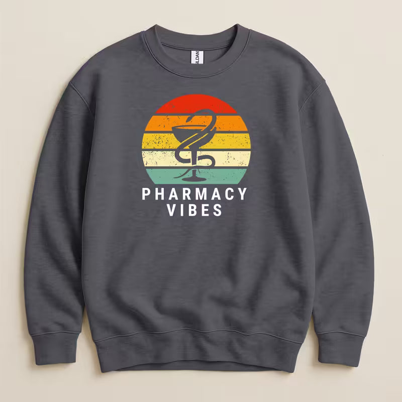 Pharmacy Vibes Sweatshirt & Hoodie