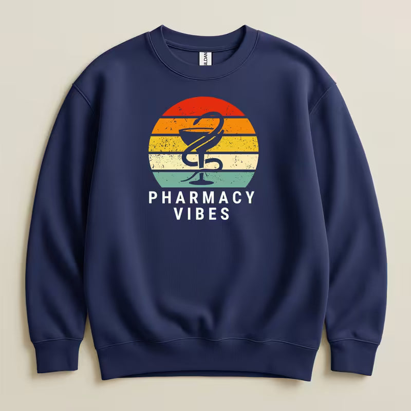 Pharmacy Vibes Sweatshirt & Hoodie