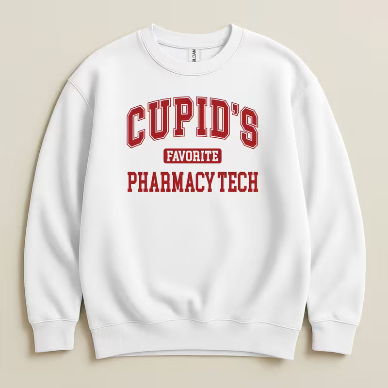Cupid’s Favorite Pharmacy Tech v1 Sweatshirt & Hoodie