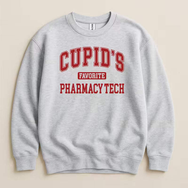 Cupid’s Favorite Pharmacy Tech v1 Sweatshirt & Hoodie