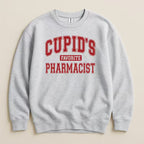 Cupid’s Favorite Pharmacist v1 Sweatshirt & Hoodie