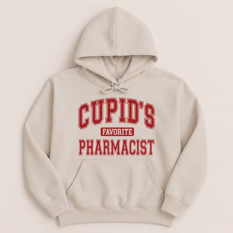 Cupid’s Favorite Pharmacist v1 Sweatshirt & Hoodie