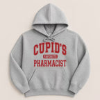Cupid’s Favorite Pharmacist v1 Sweatshirt & Hoodie