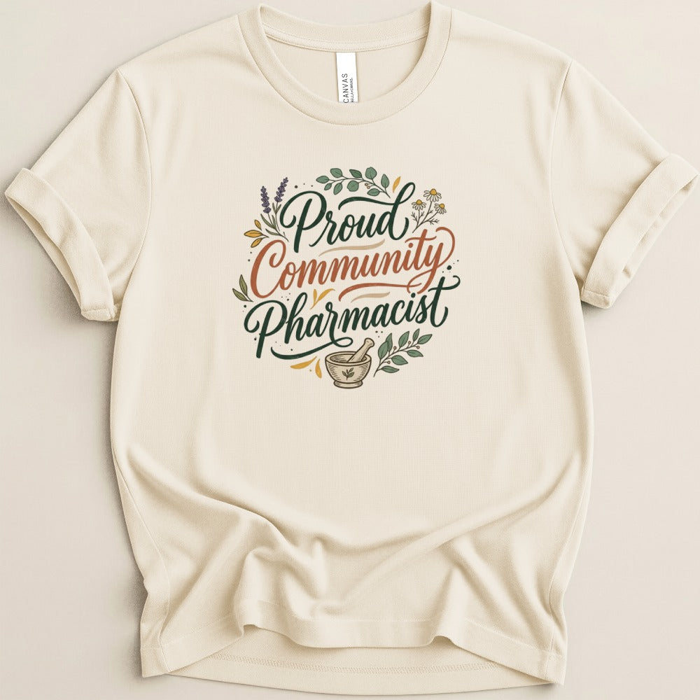 Proud Community Pharmacist Tee