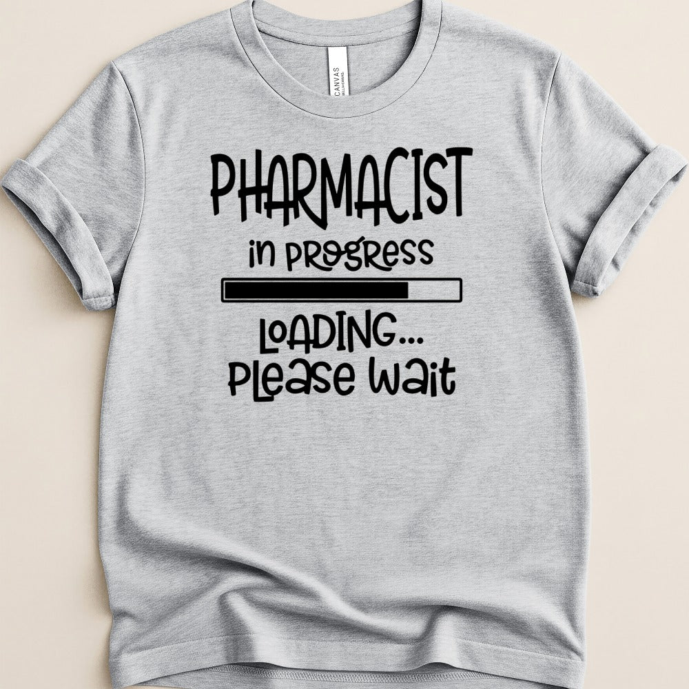 Pharmacist in Progress Tee