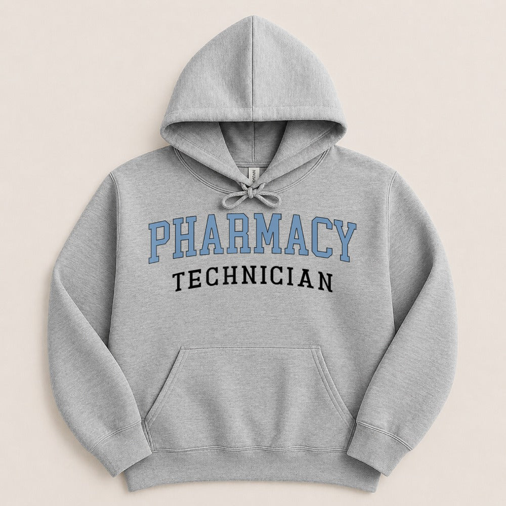 Pharmacy Technician Sweatshirt & Hoodie