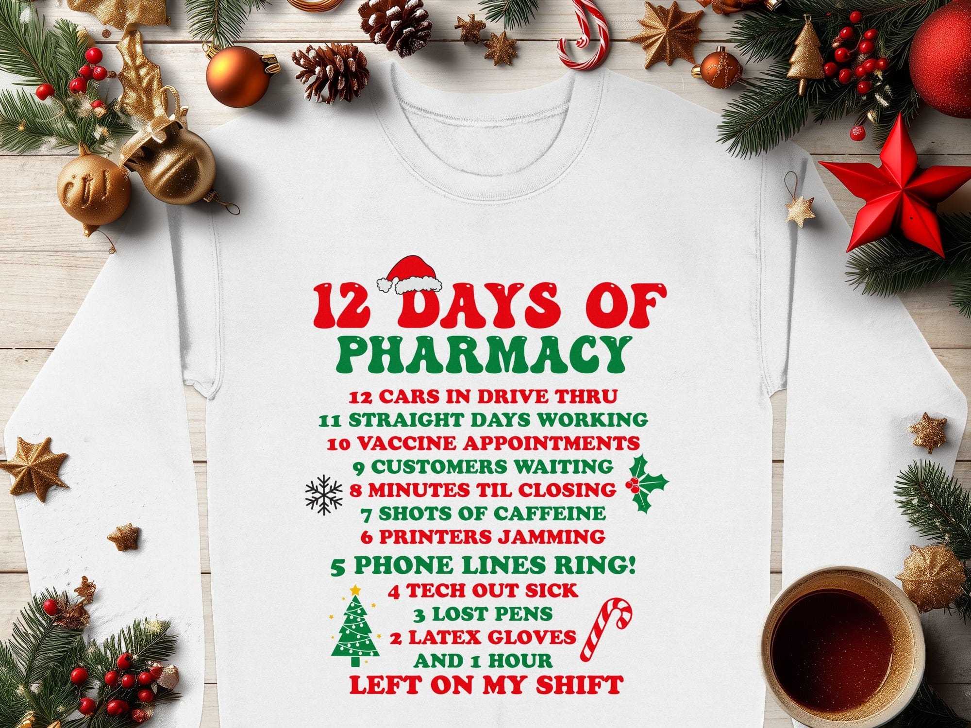 12 Days of Pharmacy Holiday Sweatshirt